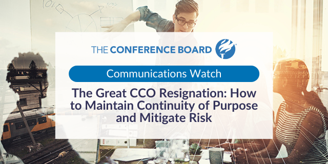 Communications Watch: The Great CCO Resignation - How to Maintain Continuity of Purpose and Mitigate Risk